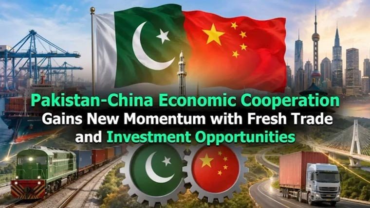 Pak China tijarat, sarmaya kari aur karobari taawun ke farogh mein aham pesh rafat